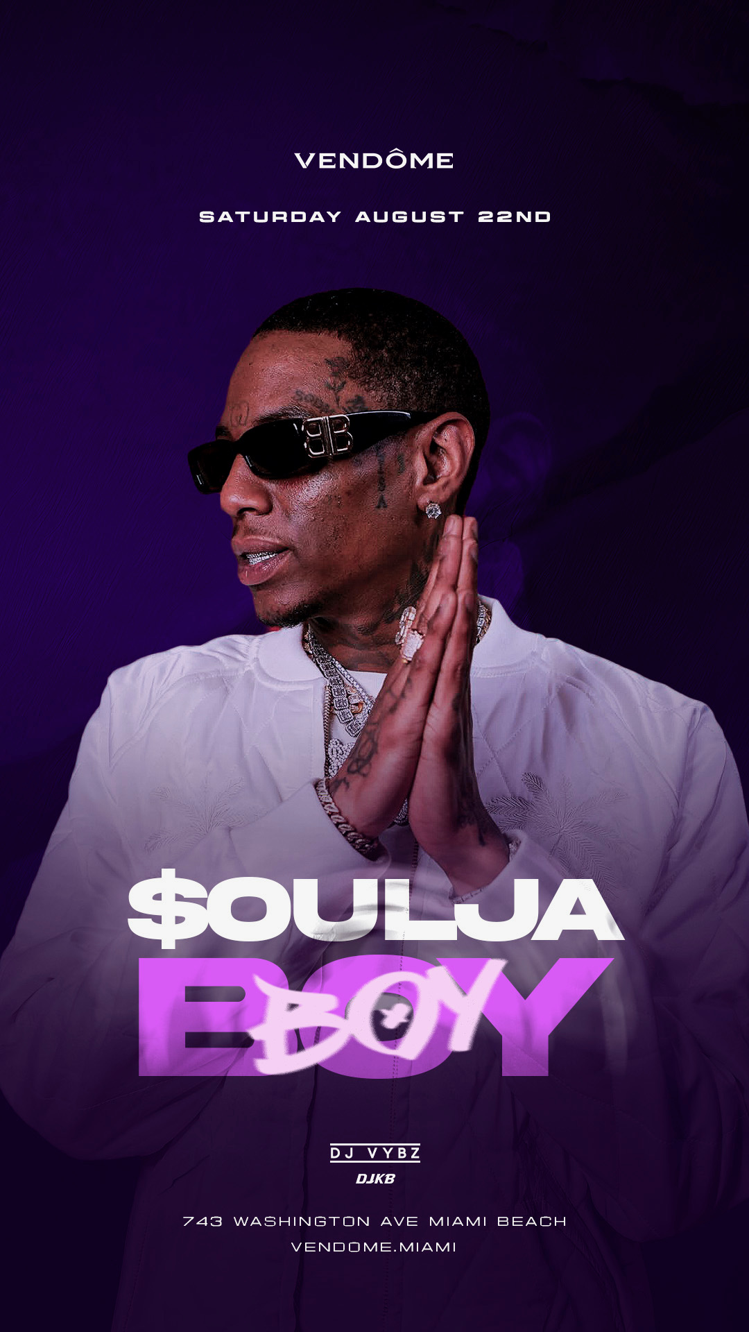 Soulja Boy at Vendôme — SAT, AUG 22
